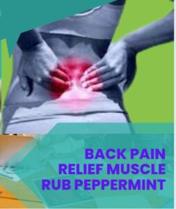 Back Pain Relief Muscle Rub Peppermint